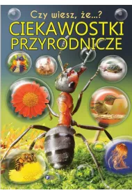 Czy wiesz �e ciekawostki przyrodnicze