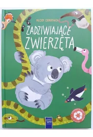 Zadziwiaj�ce zwierz�ta. M�ody odkrywca