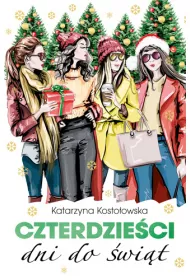 Czterdzieci dni do wit. Czterdzieci. Tom 6