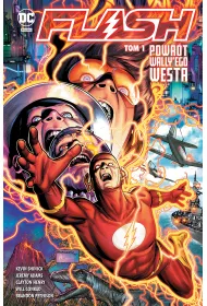 Uniwersum DC Powrt Wally`ego Westa. Flash. Tom 1