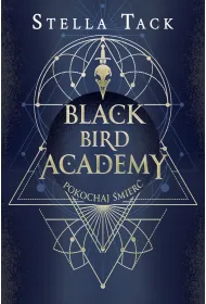 Black Bird Academy T.3 Pokochaj mier