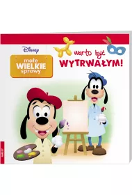 Disney Maluch. Ma�e wielkie sprawy. Warto by� wytrwa�ym!