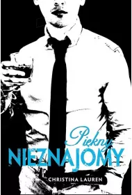 Pi�kny nieznajomy. Beautiful Bastard. Tom 2