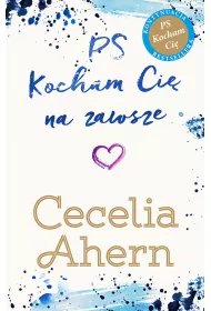 PS Kocham Ci na zawsze