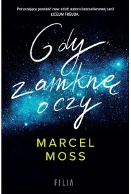 Gdy zamkn� oczy
