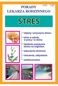 Stres. Porady lekarza rodzinnego