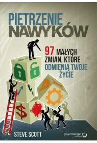 Pi�trzenie nawyk�w. 97 ma�ych zmian *