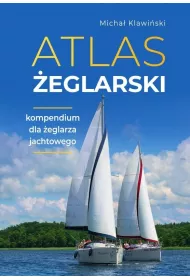 Atlas eglarski. Kompendium dla eglarza jachtowego
