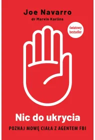 Nic do ukrycia. Poznaj mow� cia�a z agentem FBI