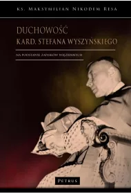 Duchowo�� kard Stefana Wyszy�skiego