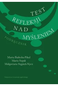Test refleksji nad my�leniem. Podr�cznik