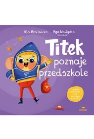 Titek poznaje przedszkole