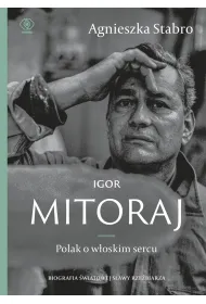 Igor Mitoraj. Polak o w�oskim sercu