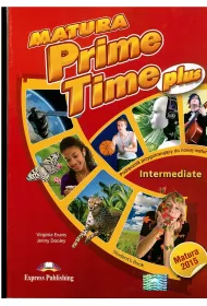 Matura Prime Time Plus. Intermediate. Podr�cznik do j�zyka angielskiego