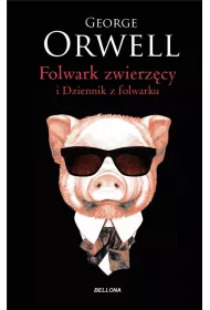 Folwark zwierzcy. Dziennik z Folwarku