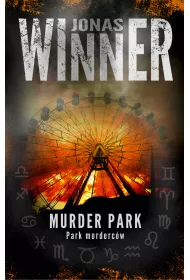 Murder park. Park morderc�w