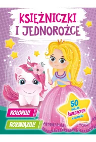 Ksi�niczki i jednoro�ce. Koloruj! Rozwi�zuj! 50 naklejek �wiec�cych w ciemno�ci