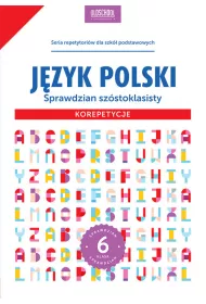 J�zyk polski. Sprawdzian sz�stoklasisty. Korepetycje