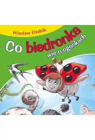 Co biedronka wie o ogonkach