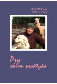Psy okiem praktyka