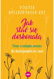 Jak sta� si� doskona�� (pocket)