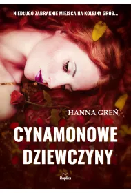 Cynamonowe dziewczyny. W Tr�jk�cie Beskidzkim. Tom 2