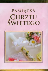 Pami�tka Chrztu �wi�tego (ma�a r�owa) *