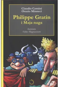 Philippe Gratin i Maja naga. Philippe Gratin. Tom 2