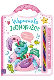 Wspania�e jednoro�ce. Malowanka z naklejkami