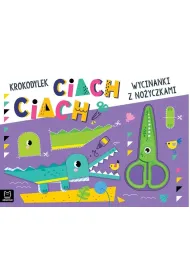 Wycinanki z no�yczkami. Krokodylek ciach, ciach!