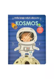 Wielka ksi�ga ma�ych odkrywc�w. Kosmos