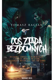 Co� zjada bezdomnych
