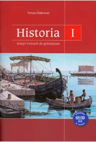 Podre w czasie 1. Historia. Zeszyt wicze. Gimnazjum