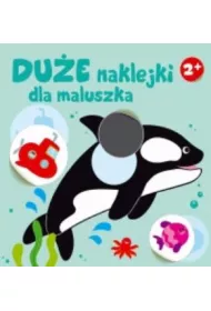 Du�e naklejki dla maluszka. Orka 2+