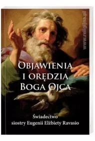 Objawienia i or�dzia Boga Ojca