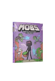 MOBY. Sekretne �ycie potwor�w z Minecrafta. Tom 2. Polewka do kwadratu