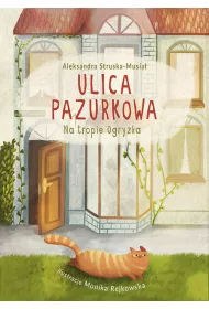 Ulica Pazurkowa. Na tropie Ogryzka