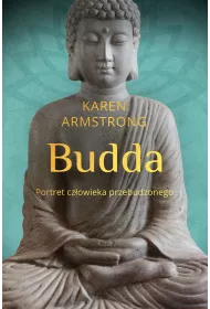 Budda. Portret cz�owieka przebudzonego