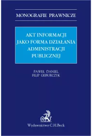 eBook Akt informacji jako forma dziaania administracji publicznej pdf