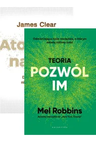 Pakiet: Atomowe nawyki. Drobne zmiany, niezwyk�e efekty, Teoria "Pozw�l im"