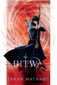 Bitwa. Summoner Zaklinacz. Tom 3