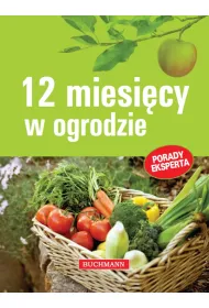12 miesi�cy w ogrodzie