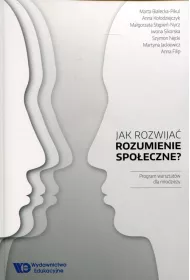 Jak rozwija� rozumienie spo�eczne?