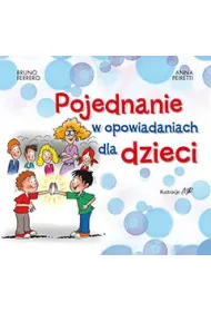 Pojednanie w opowiadanach dla dzieci - SALE