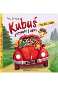 Kubu poznaje wiat. Moc przyjani