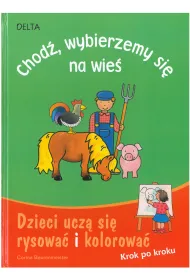 Chod�, wybierzemy si� na wie�. Dzieci ucz� si� rysowa� i kolorowa�