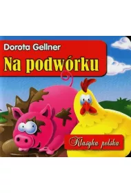 Na podw�rku. Klasyka polska