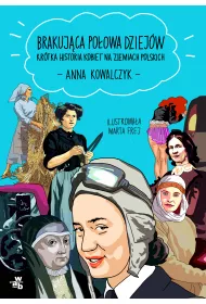 Brakuj�ca po�owa dziej�w