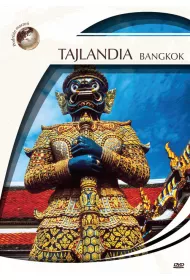 Podre marze. Tajlandia - Bangkok