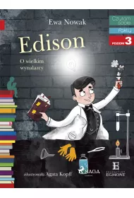 eBook Edison. O wielkim wynalazcy. Czytam sobie. Poziom 3 mobi epub